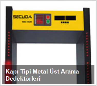 Kapı Tipi Üst Arama Dedektörleri
