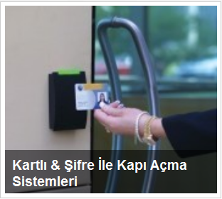 Kartlı & Şifre İle Kapı Açma Sistemleri