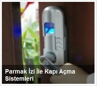 Parmak İzi İle Kapı Açma Sistemleri