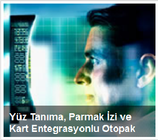 Yüz,Parmak İzi ve Kart Entegrasyonlu Otopark Sistemi
